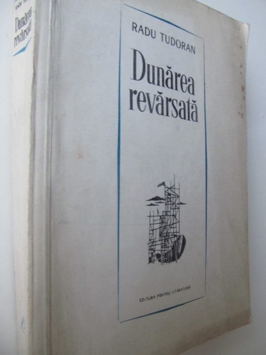 Dunarea revarsata - Radu Tudoran