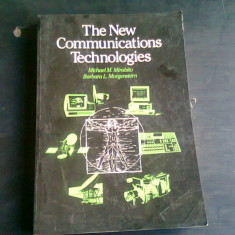THE NEW COMMUNICATIONS TECHNOLOGIES - MICHAEL M. MIRABITO (CARTE IN LIMBA ENGLEZA)