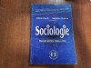 Sociologie.Manual pentru clasa a XI a de Catalin Zamfir,Septimiu Chelcea