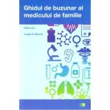 Ghidul de buzunar al medicului de familie. Editia 2 - Joseph S. Esherick