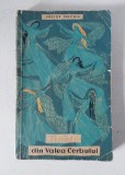 Nestor Urechia - Zanele din valea cerbului, editia din 1959, editura Tineretului