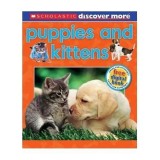 Carte Puppies &amp; Kittens despre Caini si Pisici pentru Copii Pre-School, Animale de companie