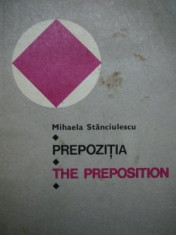 Prepozitia - The preposition - Mihaela Stanciulescu foto