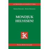 Mondjuk helyesen! - Kerekes Barnab&aacute;s