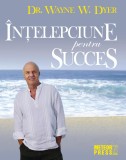 Intelepciune pentru succes - Editura Meteor Press