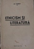 ETNICINISM SI LITERATURA- DEDICATIE!!!