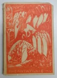 INCANTATIONS , CHANTS DE VIE ET DE MORT ( INCANTATII , CANTECE DESPRE VIATA SI MOARTE ) , transposes du romain par MARIE HOLBAN , 1937 *DEDICATIA TRAD
