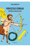 Povestile cerului. Deseneaza constelatiile! - Dan-George Uza