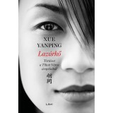 Laz&uacute;rkő - T&ouml;rt&eacute;net a Tiltott V&aacute;ros &aacute;rny&eacute;k&aacute;b&oacute;l - Xue Yanping