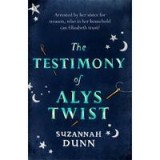 The Testimony of Alys Twist