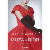 Muza lui Dior, Marius Gabriel, Corint - Roman, Paris 1944, Christian Dior