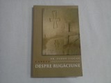 CAPETE DESPRE RUGACIUNE - Tudor CIOCAN