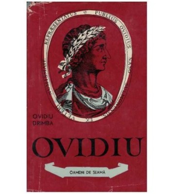 Ovidiu Drimba - Ovidiu - Poetul Romei si al Tomisului - 119289 foto
