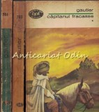 Capitanul Fracasse I-III, Theophile Gautier, Minerva, 1974, 3 Vol., Roman