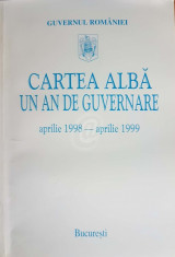 Cartea alba - Un an de guvernare, aprilie 1998-aprilie 1999 foto