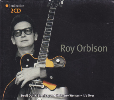 CD Pop: Roy Orbison - Collection ( 2 CD-uri originale, stare foarte buna ) foto