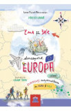 Ema si Eric descopera Europa Vol.1: Experiente surprinzatoare in Nord si Vest - Ioana Chicet-Macoveiciuc, Lavinia Trifan