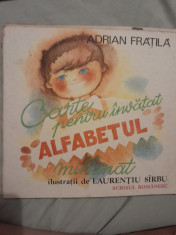 Adrian Fratila - Carte pentru invatat alfabetul minunat 1994 foto