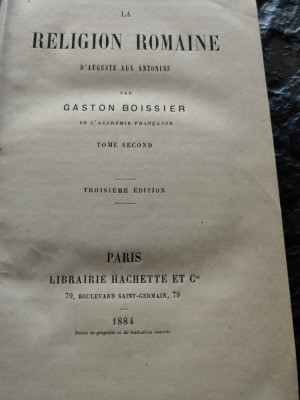 Gaston Boissier, La religion romaine,1884, Paris, ed Hachette, 420 pag,cartonata foto