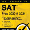 SAT Prep 2020 and 2021 - SAT Secrets Test Prep Book for the Math, Reading, &amp; Writing and Language Sections, Full-Length Practice Test, Detailed Answer