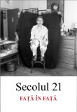 Revista Secolul 21 - Fata in fata