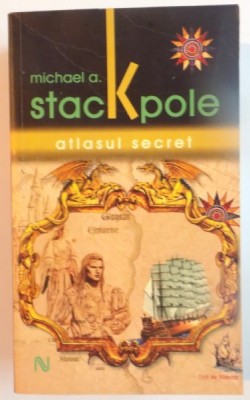 ATLASUL SECRET de MICHAEL A. STACKPOLE, 2008 foto