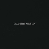 Cigarettes After Sex | Cigarettes After Sex