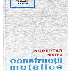 Indreptar pentru constructii metalice-Em. Fluture, I. Otescu