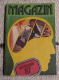 Almanah Magazin 1987 - Stiinta, Robotica, Medicina - 200 pagini - Editie de Colectie