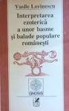 Vasile Lovinescu Interpretarea ezoterica a unor basme si balade romanesti