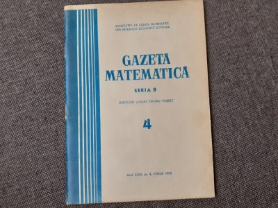 GAZETA MATEMATICA NR 4/1972 foto