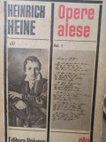 Heinrich Heine - Opere alese, vol. 1 (editia 1970)