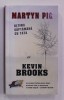MARTYIN PIG de KEVIN BROOKS , 2012
