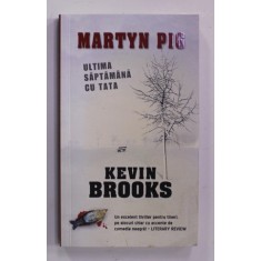 MARTYIN PIG de KEVIN BROOKS , 2012