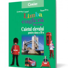 Limba engleză. Firm steps. Caietul elevului pentru clasa a III-a