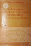 PARTICIPAREA MASELOR POPULARE BUCURESTENE LA REVOLUTIA DIN 1848