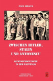 Zwischen Hitler, Stalin und Antonescu, 2018