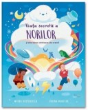 Viata secreta a norilor - Moira Butterfield, Vivian Mineker