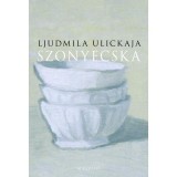 Szonyecska - Ljudmila Ulickaja