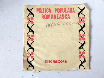 Disc mic vinil Muzica populara romaneasca Irina Loghin, 33RPM, Electrecord foto