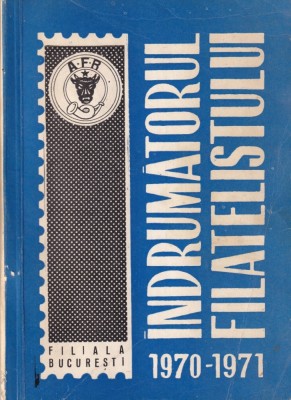 Indrumatorul Filatelistului foto