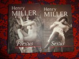 Henry Miller - Sexus + Plexus ( volumul 1 si 2 din trilogia Rastignirea trandafirie / pretul este pentru ambele carti)