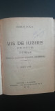 Myh 546f - EMILE ZOLA - VIS DE IUBIRE - ED 1920