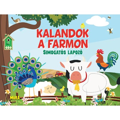 Kalandok a farmon - simogat&amp;oacute;s lapoz&amp;oacute; - Huisman Fiona foto