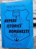 Repere istorice romanesti - Mite Maneanu