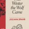 That Winter the Wolf Came