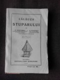 Calauza stuparului - N. Nicolaescu, G. Stoinescu