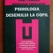 Philippe Wallon - Psihologia desenului la copil (grafologie interpretarea personalitatii/psihologiei/caracterului/emotiei/Eu-lui in functie de scris)