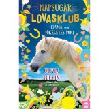 Napsug&aacute;r Lovasklub 1. - Emma &eacute;s a t&ouml;k&eacute;letes p&oacute;ni - Olivia Tuffin