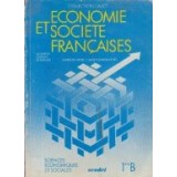 Economie et Societe Francaises, 1ere B